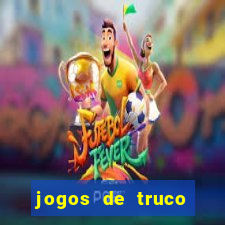 jogos de truco valendo dinheiro